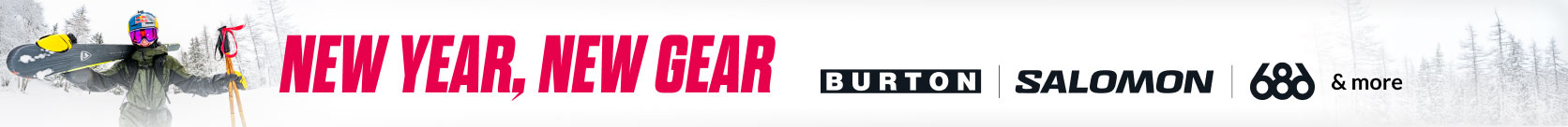 Burton, Salomon, 686 & More